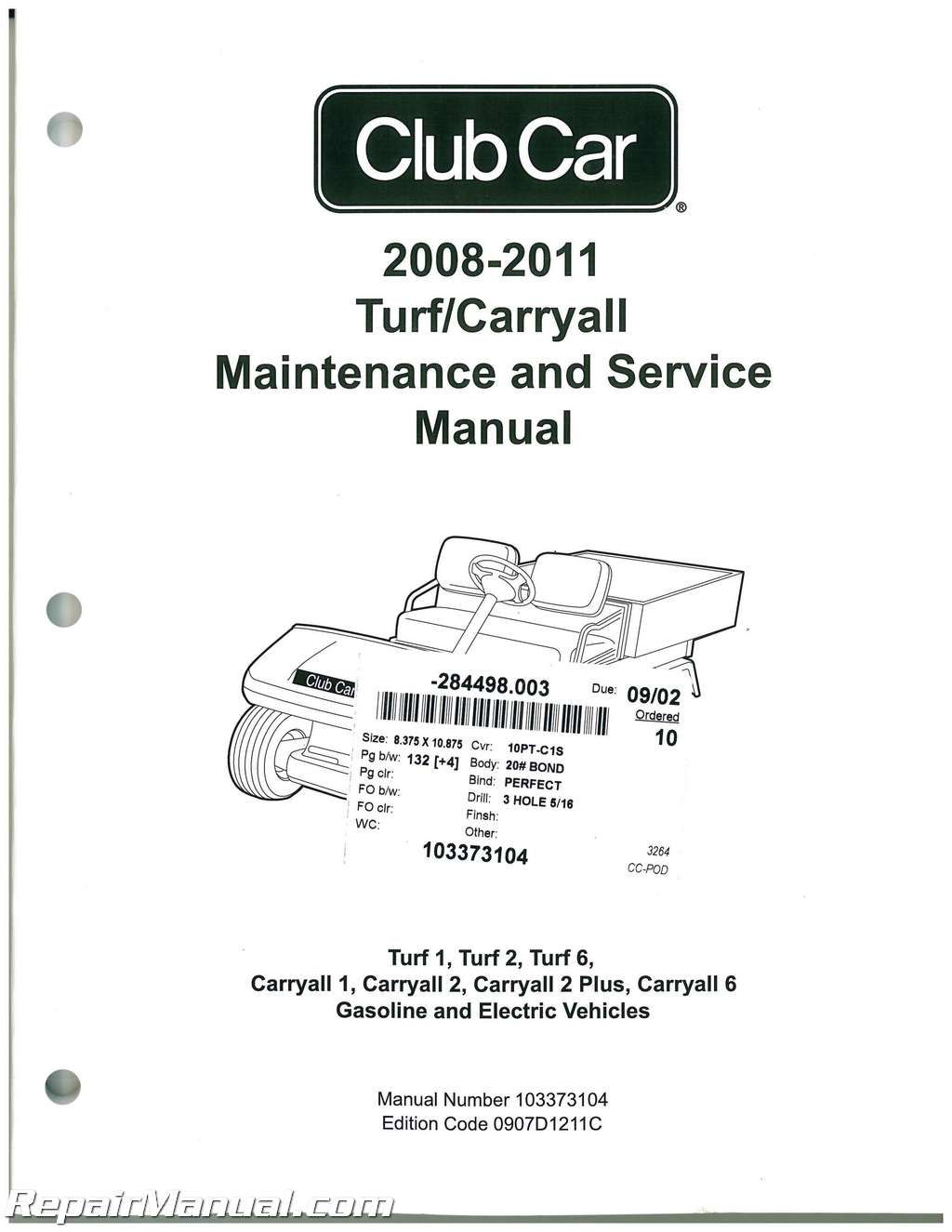 2008-2011 Club Car Turf, Carryall Turf 1, Turf 2, Turf 6, Carryall 1