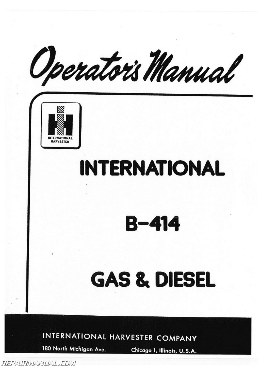 International Harvester Farmall B-414 Tractor Operators Manual