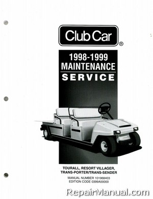 Official 1998-1999 Club CarTransportation Service Manual