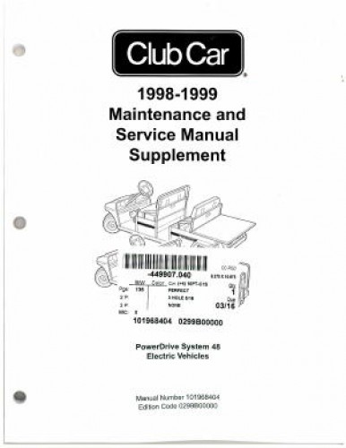 Official 1998-1999 Club Car Power Drive System 48 Maintenance And Service Manual Supplement