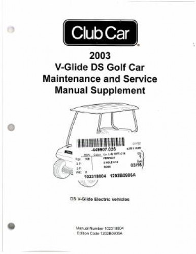 Official 2003 Club Car V-Glide Maintenance And Service Manual Supplement