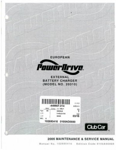 Official 2005 Club Car European PowerDrive External Battery Charger Maintenance And Service Manual