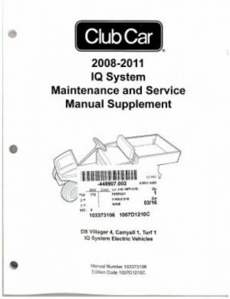 Official 2008-2011 Club Car IQ System Maintenance And Service Manual Supplement