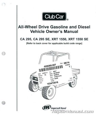 Club Car Carryall 295 295 SE XRT 1550 1550 SE Owners Manual
