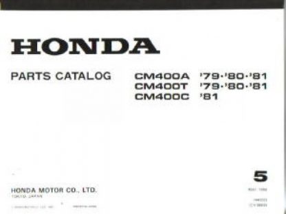 Official 1979-1981 Honda CM400A CM400T and 1981 CM400C Parts Manual