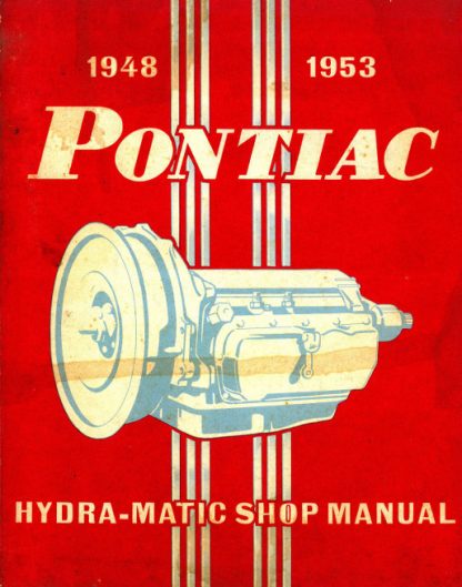1948-1953 Pontiac Hydra-Matic Auto Transmission Service Manual