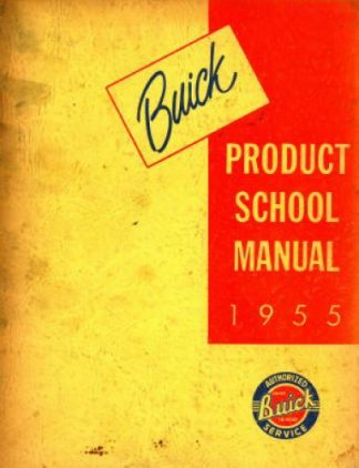 1955 Buick Product School Manual