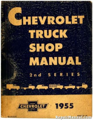 1955 Chevrolet Truck Shop Manual