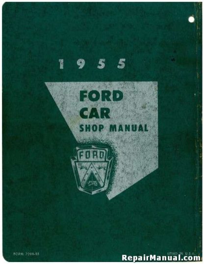 1955 Ford Passenger Cars Including Thunderbird Shop Manual