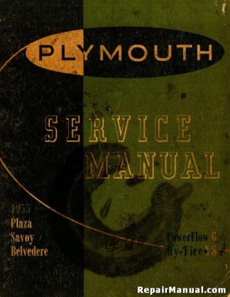 1955 Plymouth Plaza Savoy Belvedere Service Manual