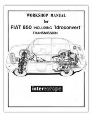 Fiat 850 1964-1972 WorkShop Manual
