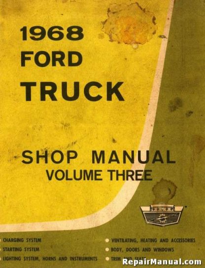 1968 Ford Truck Shop Manual Volume 3