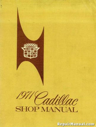 1971 Cadillac Workshop Manual