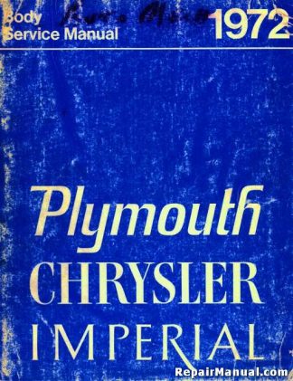 1972 Plymouth Chrysler Imperial Body Service Manual