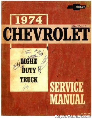 1974 Chevrolet Light Duty Series 10-30 Truck Chassis Service Manual