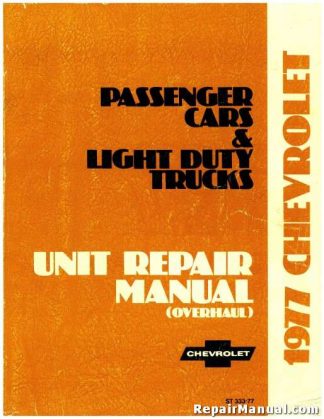 1977 Chevrolet Passenger Cars and Light Trucks Service Manual