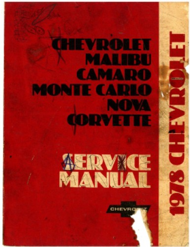 1978 Chevrolet Car Service Manual Malibu Camaro Monte Carlo Nova Corvette