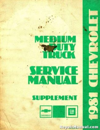 1981 Chevrolet Medium Duty Truck Service Manual Supplement