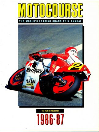 1986-1987 Motocourse The Worlds Leading Grand Prix And Superbike Annual