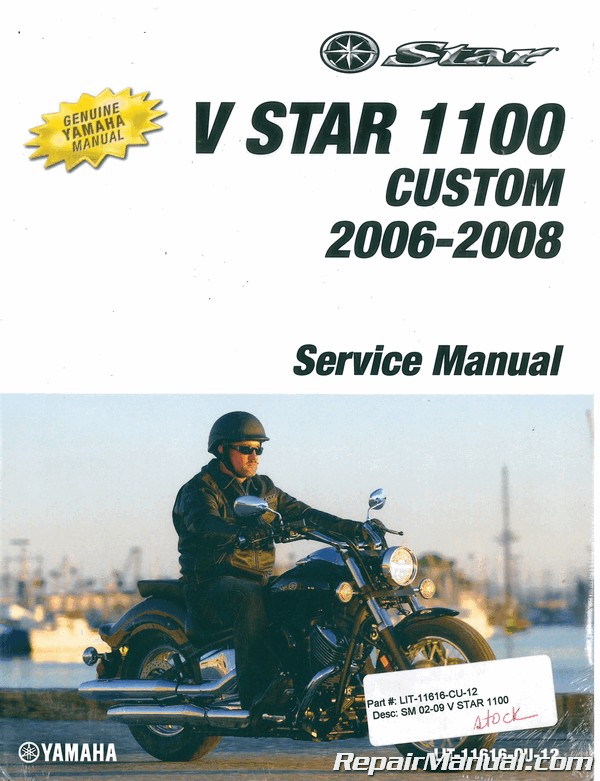 LIT-11616-CU-12 2006-2009 Yamaha XVS1100 V-Star Custom Service Manual 
