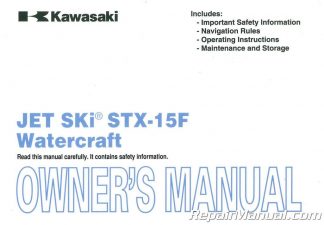 2010 Kawasaki JT1500 Jet Ski STX-15F Factory Owners Manual