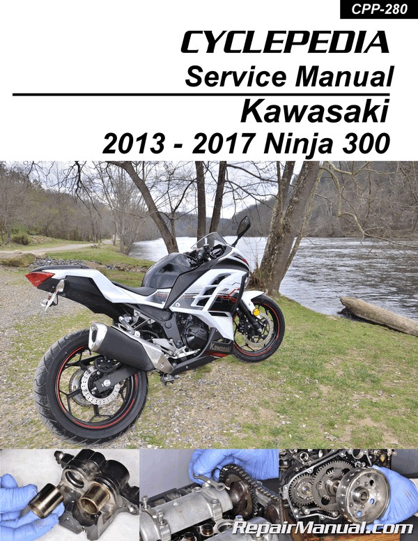 Kawasaki Ninja EX300 Service Manual by Cyclepedia