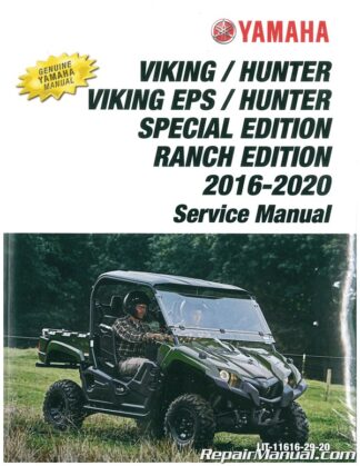 2016-2020 Yamaha Viking 686cc Side X Side Service Manual