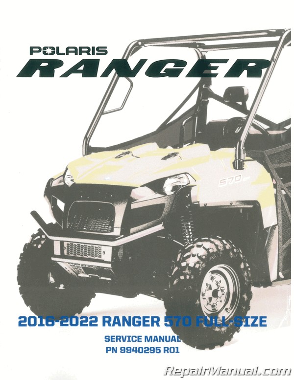 Ranger 570 2015 2016 Polaris Ranger ETX Ranger 570 Crew service manual on CD 