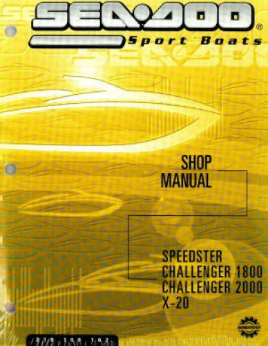Official 2002 Sea-Doo Speedster Challenger 1800/2000 X20 Factory Shop Manual