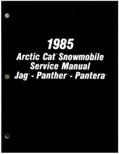 Official 1985 Arctic Cat Jag Panther Pantera Snowmobile Factory Service Manual