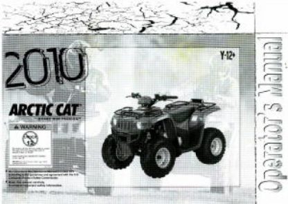 Official 2010 Arctic Cat Y-12 Plus Factory Owners Manual