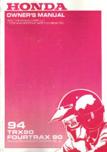 Official 1994 Honda TRX90 Owners Manual