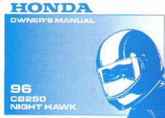 Official 1996 Honda CB250 Nighthawk Owners Manual