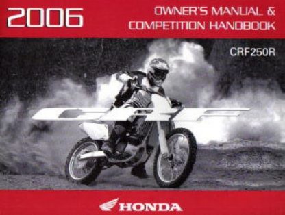 Official 2006 Honda CRF250R Factory Owners Manual
