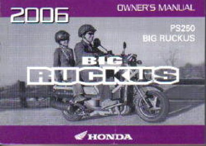 Official 2006 Honda PS250 Factory Owners Manual
