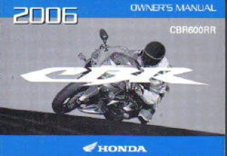 Official 2006 Honda CBR600RR Factory Owners Manual