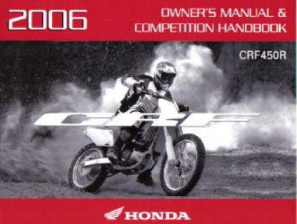 Official 2006 Honda CRF450R Factory Owners Manual