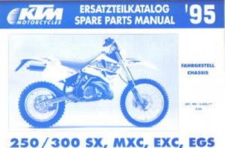 Official 1995 KTM 250 300 SX MXC EXC EGS Spare Parts Manual