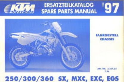 Official 1997 KTM 250 300 360 SX SMX EXC EGS Chassis Spare Parts Manual