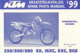 Official 1999 KTM 250 300 380 SX MXC EXC EGS Chassis Spare Parts Manual