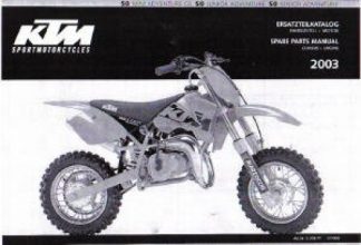 Official 2003 KTM 50 Adventure Engine and Chassis Spare Parts Manual