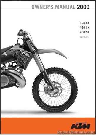 2009 KTM 125 150 250 SX Motorcycle Owners Manual