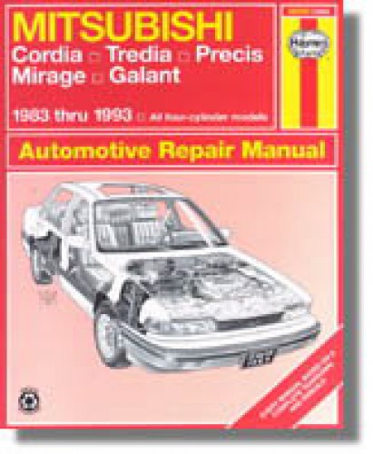 Haynes Mitsubishi Cordia Tredia Galant Precis Mirage 1983-1993 Auto Repair Manual