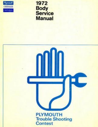 Plymouth Chrysler and Imperial Body Service Manual 1972 Used