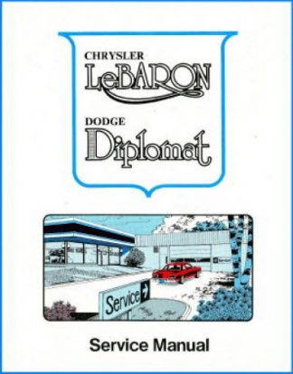 Chrysler Lebaron and Dodge Diplomat Service Manual 1977 Used