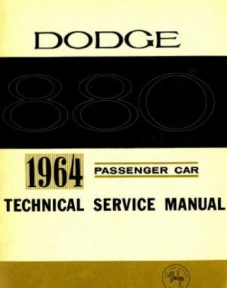 Dodge 880 Passenger Car Technical Service Manual 1964 Used