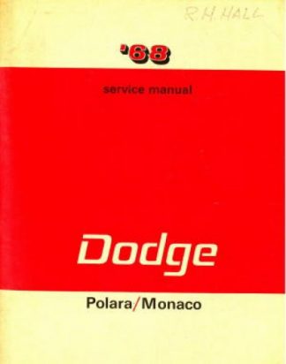 Dodge Polara and Monaco Service Manual 1968 Used