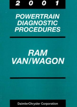 Dodge Ram Van and Wagon Powertrain Diagnostic Procedures Manual 2001 Used
