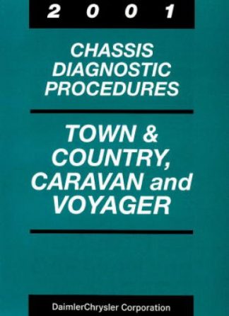Town and Country Caravan and Voyager Chassis Diagnostic Procedures Manual 2001 Used