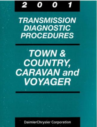 Town and Country Caravan and Voyager Transmission Diagnostic Procedures 2001 Used